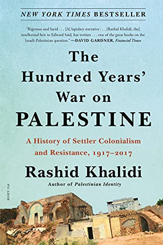 The Hundred Years&#039; War on Palestine